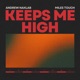 Keeps Me High Single