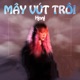 Mây Vút Trôi Single