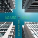 Na vita nova feat Tranquillo Single