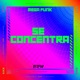 Mega Funk Se Concentra Single