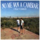 No me van a cambiar Single
