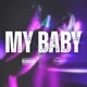 My baby feat Le j Single