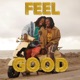 Feel Good EP