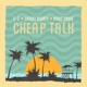 Cheap Talk Single
