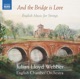 And the Bridge Is Love English Music for Strings