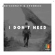 I Don t Need Single