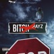 Bitch Wayz Single