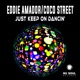 Just Keep On Dancin Single