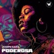 Poderosa Single