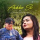 Ankho Se Single