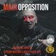 Main Opposition feat Dirty Whiteboy StylishRussian Single