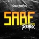 Sabe Remix Single