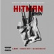 Hitman Assassin feat Goonie Hot Da Doctor2187 Single