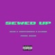Sewed Up feat Kli9se Trippjones Single