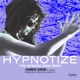 Hypnotize The Definitive Radio Mixes Single