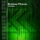 Broken Phone Single