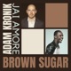 Brown Sugar Single