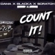 Count It feat Dama Blacka Scratch Single
