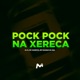 POCK POCK NA XERECA Single