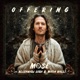 Offering feat Matia Kalli Alexandre Lora Single