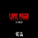 Lame N a Single