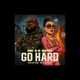 Go Hard Remix Single