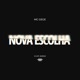 Nova Escolha Single