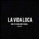 La vida loca feat Pk Single