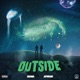 Outside Single feat Jayoolian Calibrr Single