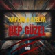 Hep Güzel Single