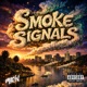 Smoke Signals EP