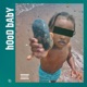 HoOD bAby Single