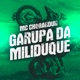 Garupa da Miliduque Single