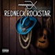 Redneck Rockstar Single
