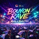 Bouyon Rave Single