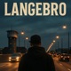Langebro Lange Bro Single