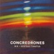 Concredrones