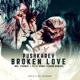 Broken Love EP