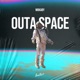 Outa Space Single