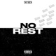 No Rest Single
