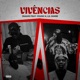 Vivências feat Young K Lil Janne Single