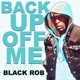 Back up off Me Single