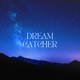 Dream Catcher feat Maude Hirst EP