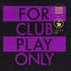 For Club Play Only Pt 7 Single