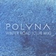 Winter Road Club Mix Single