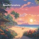Beautiful Symphony Single