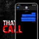 That Call feat Aeronautic Cam LexFromAtlanta Single