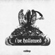I ve Hallowed Single