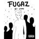 Fugaz EP