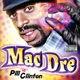 Mac Dre Is Pill Clinton